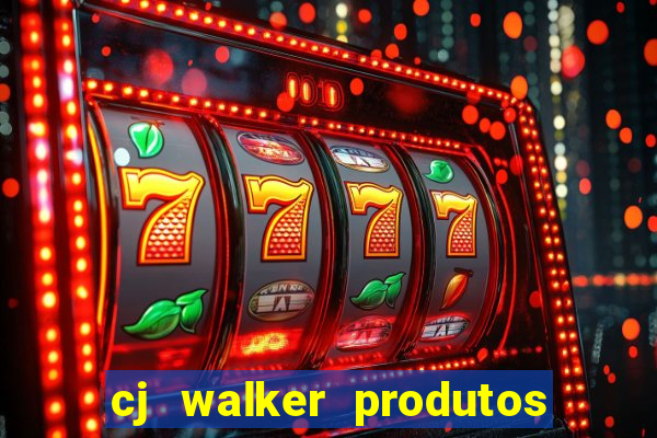 cj walker produtos onde comprar